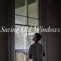 Saving Old Windows, LLC