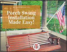Porch Swing Selection and Installation Made Easy!