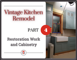 Kitchen Restoration and Cabinetry | Vintage Kitchen Remodel