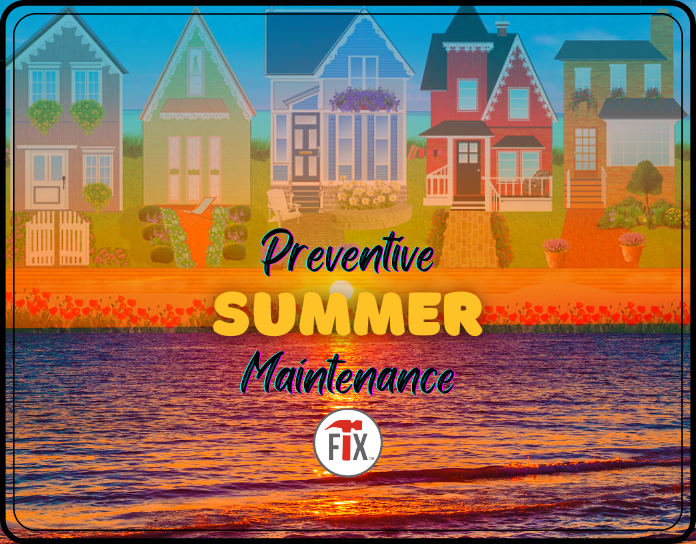 Summer Preventive Maintenance Tips & Checklist